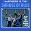 Happiness Is Shades of Blue