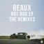 Hot Rod (The Remixes) - EP