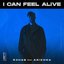 I Can Feel Alive (feat. A R I Z O N A)