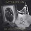 The Attrition Of Reason (Remastered)