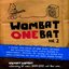 Wombat Onebat Vol. 2