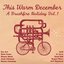 This Warm December: Brushfire Holiday's Vol. 1