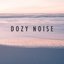 Dozy Noise