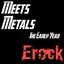 Meets Metal Vol. 1 (The Early Year)