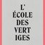 L'école des vertiges