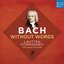 Bach Without Words