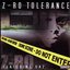 Z-Ro Tolerance - Featuring Daz - Slowed and Chopped Version