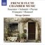 Chamber Music (French Flute Quintets) - Tournier, M. / Schmitt, F. / Pierne, G. / Francaix, J. / Roussel, A.