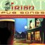 Great Irish Pub Songs