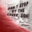 Don't Stop By the Creek, Son