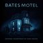 Bates Motel (Original Television Soundtrack)