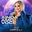 Ainda Amo Você - Single
