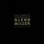 The Complete Glenn Miller and His Orchestra