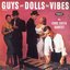 Guys and Dolls Like Vibes