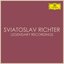 Sviatoslav Richter Legendary Recordings