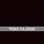 Too Close - Single (Alex Clare Tribute)