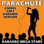 Parachute (Cheryl Cole Karaoke Version)