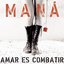 Amar Es Combatir (Deluxe Version)