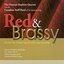 Red & Brassy - Music For Brass Band With Jazz Quartet