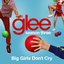 Big Girls Don't Cry (Glee Cast Version) - Single