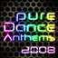 Pure Dance Anthems 2008