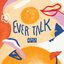 Ever Talk