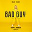 Bad Guy (Remix)