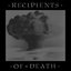 Recipients of Death