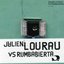 Julien Lourau Vs Rumbabierta