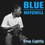 Blue Mitchell: Step Lightly