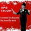 A Christmas Sing Along With Bing Crosby