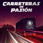 Carreteras de pasión