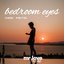 Bedroom Eyes - Single