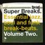 Super Breaks: Essential Jazz, Soul and Funk Break-Beats. Volume Two