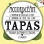 Tapas: Le balbum (L'honneur de ceux qui le font, le bonheur de ceux qui l'ont - Musique du monde et d'ailleurs)