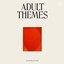 Adult Themes