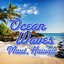 Ocean Waves: Maui, Hawaii