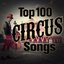 The Top 100 Circus Songs