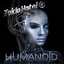 Humanoid (English Deluxe Edition)