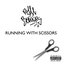 Running With Scissors