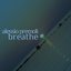 Breathe