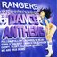 Rangers Dance Anthems