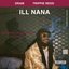 Ill Nana (feat. Trippie Redd) - Single
