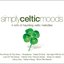 Simply Celtic Moods (Disc 1)