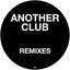 Another Club (Remixes)