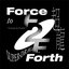 Force to Forth