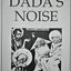 Dada's Noise