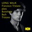 Long Walk (Special Version)
