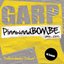 Pinnwandbombe (1999-2009) [Selbstabholer Deluxe]