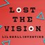 Lost The Vision